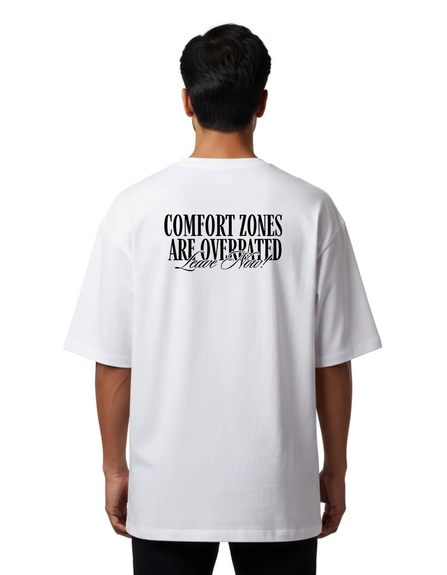 Comfort Zones Are Overrated Oversize Cotton French Terry T-Shirt 240 GSM White
