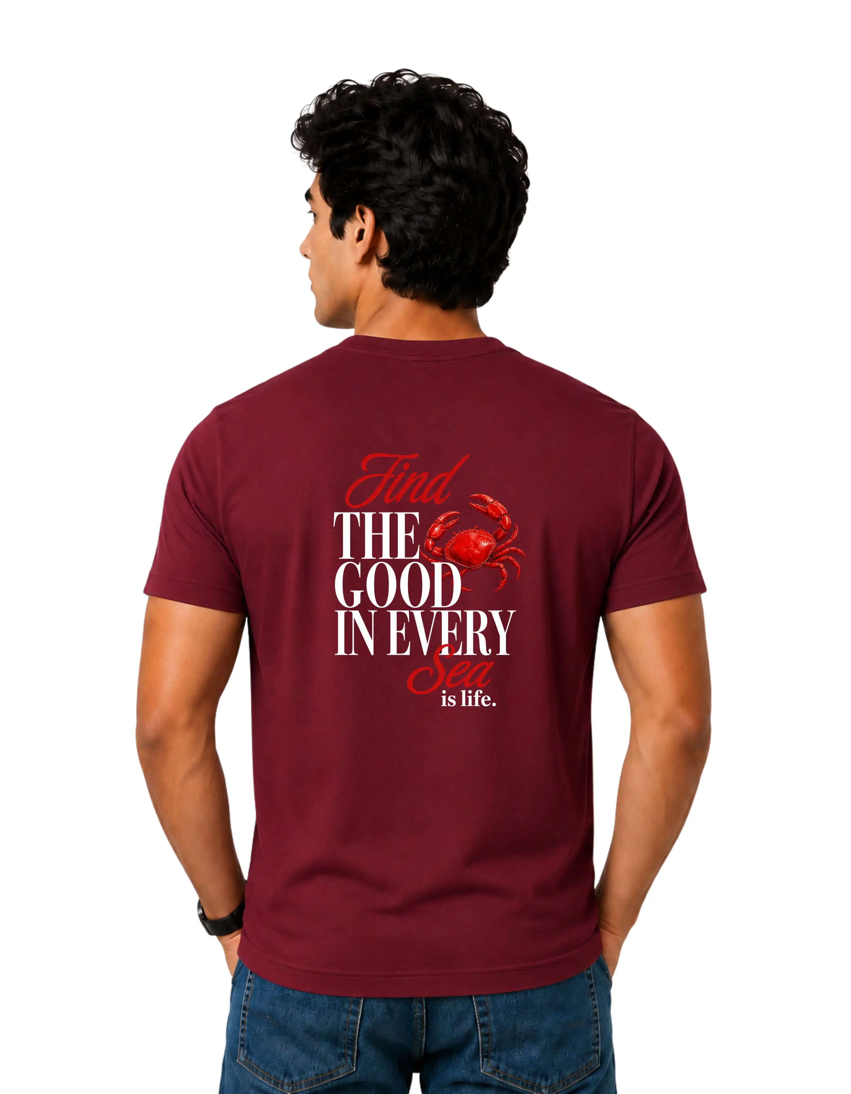 Find The Good In Every Sea Cotton Round Neck T-Shirt 180 GSM Maroon