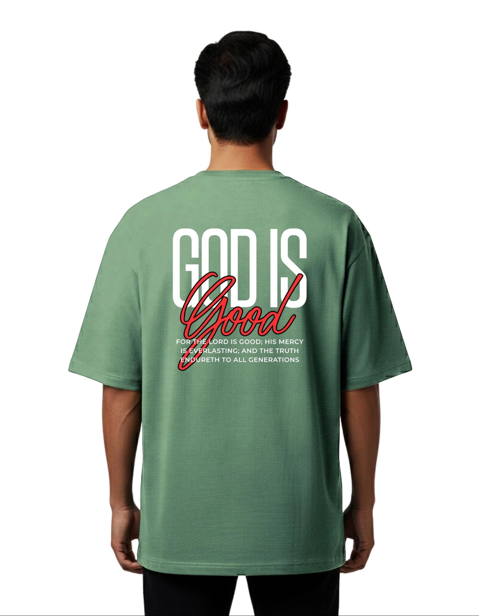 God Is Good Oversize Cotton French Terry T-Shirt 240 GSM D Green