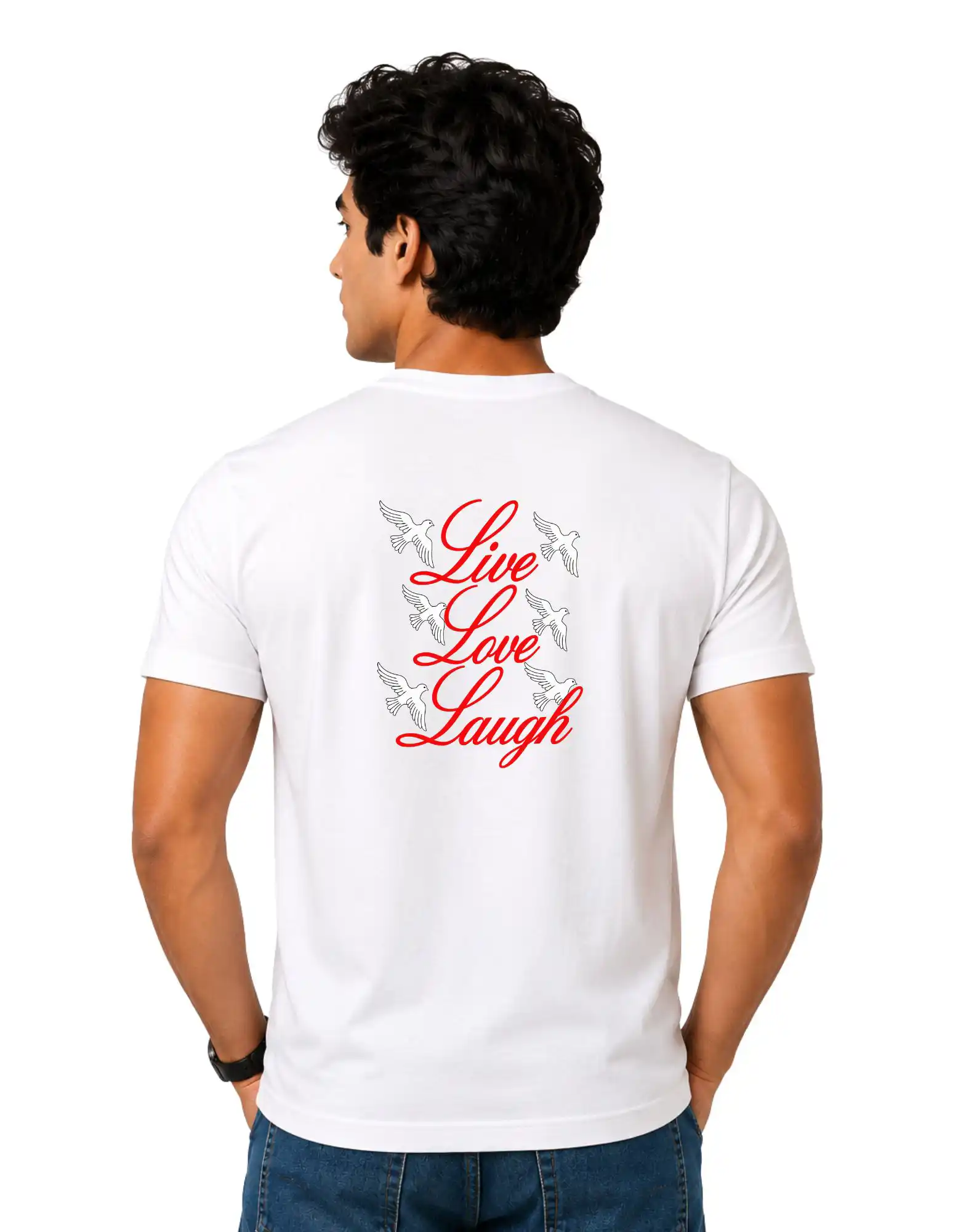 Live Love Laugh Cotton Round Neck T-Shirt 180 GSM White