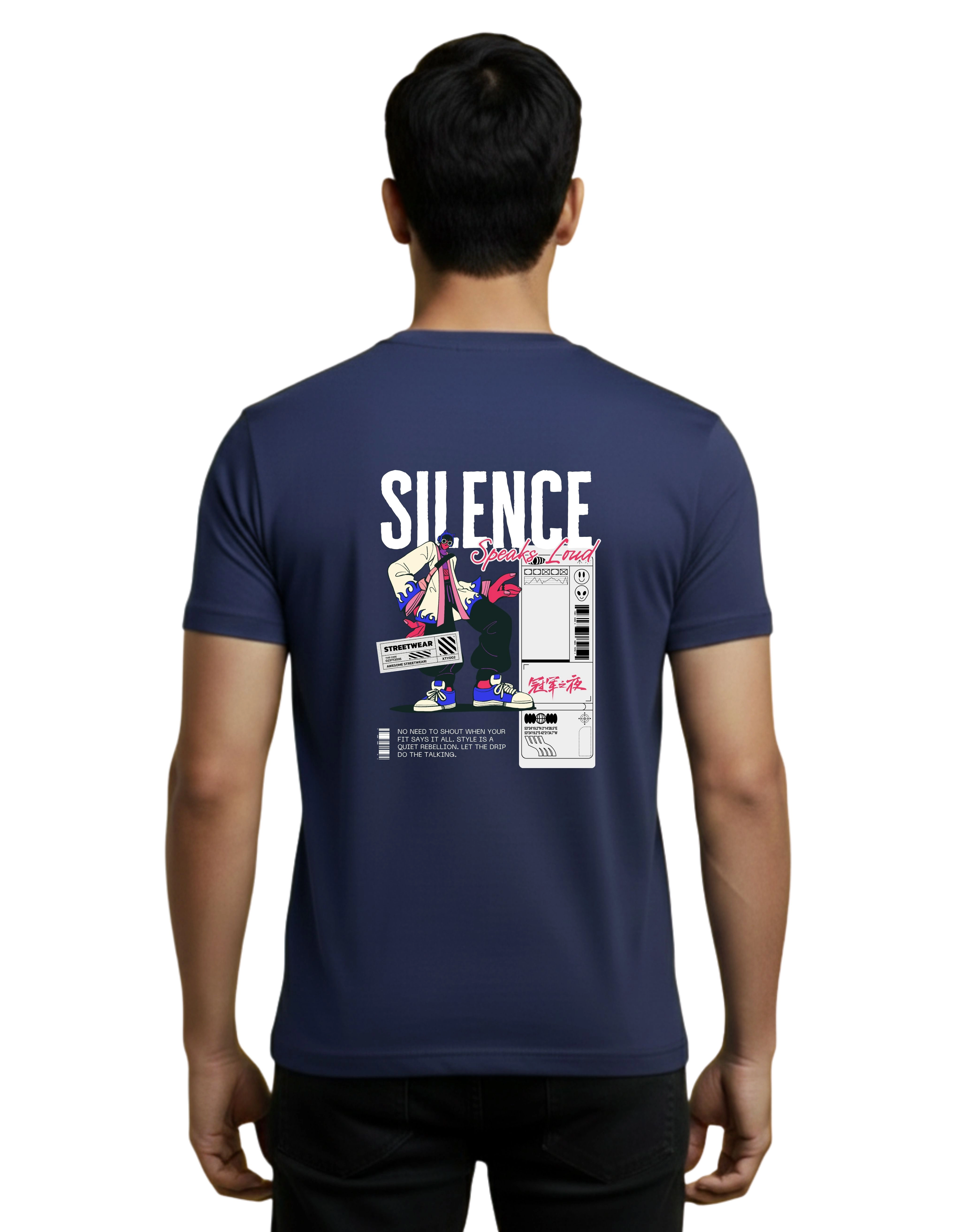 Silence Speaks Loud Cotton Round Neck T-Shirt 180 GSM Navy Blue