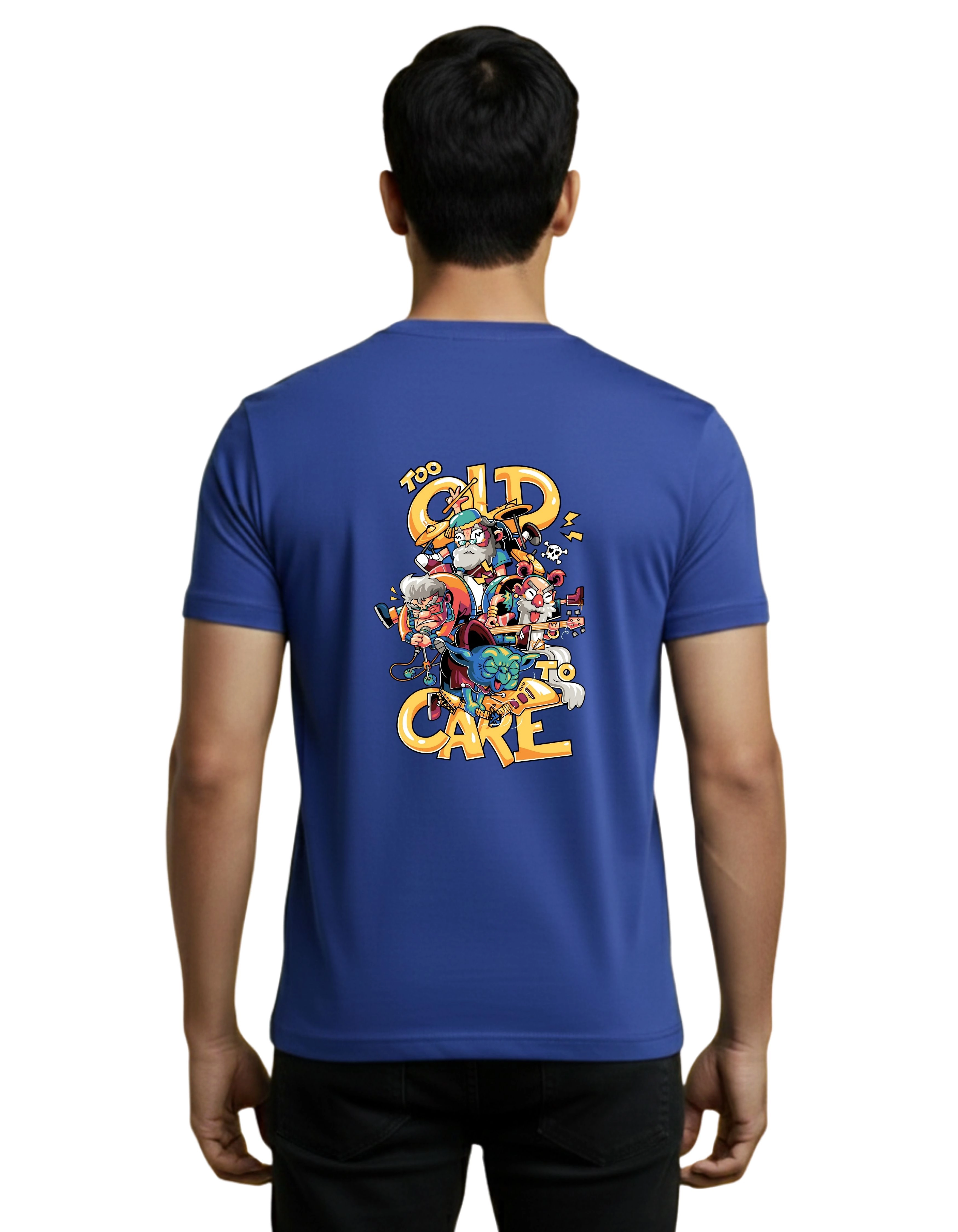 Too Old To Care Graphic Cotton Round Neck T-Shirt 180 GSM Royal Blue