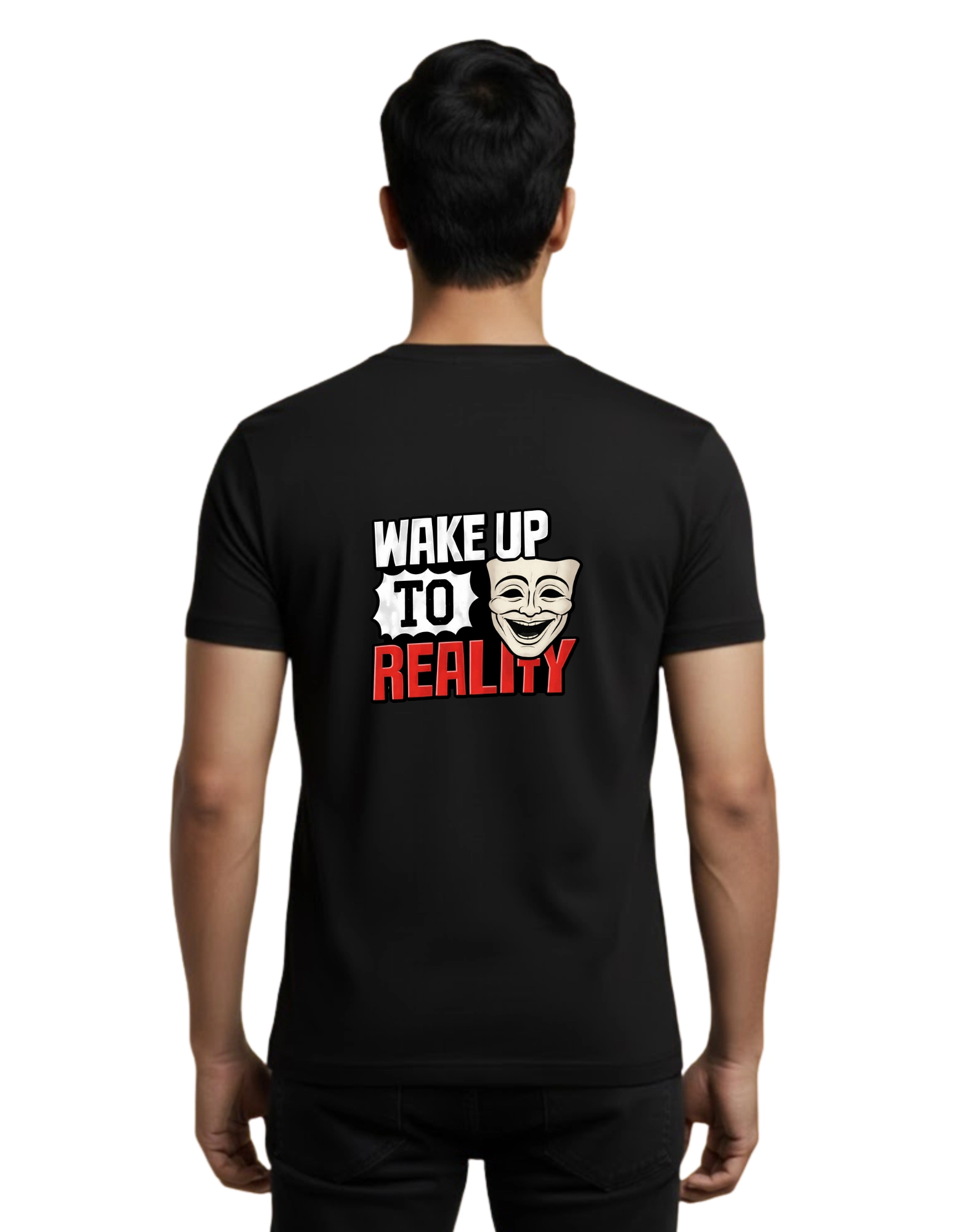 Wake Up To Reality Cotton Round Neck T-Shirt 180 GSM Black